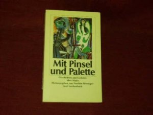 gebrauchtes Buch – Rönneper – Mit Pinsel und Palette . Geschichten und Gedichte über Maler