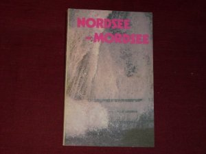 gebrauchtes Buch – Georg Quedens – Nordsee, Mordsee.