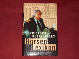 gebrauchtes Buch – Christoph Gottschalk – Christoph Gottschalks Börsen-Lexikon.