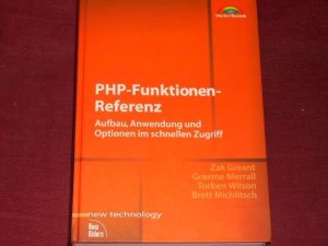 PHP-Funktionen-Referenz . Aufbau, Anwendung und Optionen im schnellen Zugriff (New Technology).