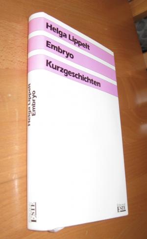 gebrauchtes Buch – Helga Lippelt – Embryo - Kurzgeschichten