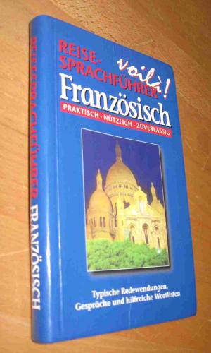 gebrauchtes Buch – Mixing  – Reisesprachführer Französisch : praktisch-nützlich-zuverlässig