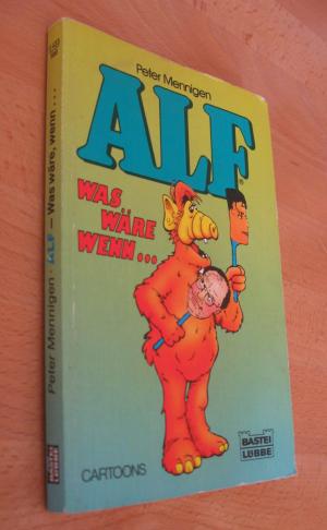 gebrauchtes Buch – Peter Mennigen – ALF, was wäre wenn...