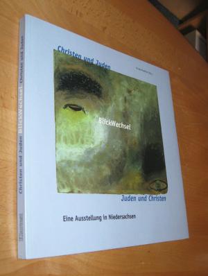 gebrauchtes Buch – Rudnick, Ursula  – Blickwechsel: Christen und Juden- Juden und Christen