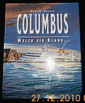 Columbus, welch ein Klang . . .