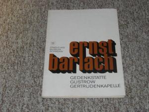 gebrauchtes Buch – Ernst Barlach Gedenkstätte Güstrow Gertrudenkapelle