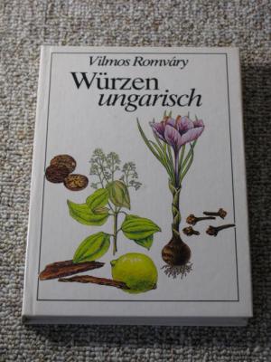 gebrauchtes Buch – Vilmos Romvary – Würzen ungarisch