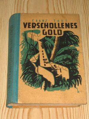 Verschollenes Gold