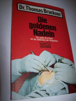 Die goldenen Nadeln - Gerd Haffner