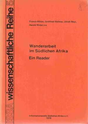 Wanderarbeit im Südlichen Afrika. Ein Reader