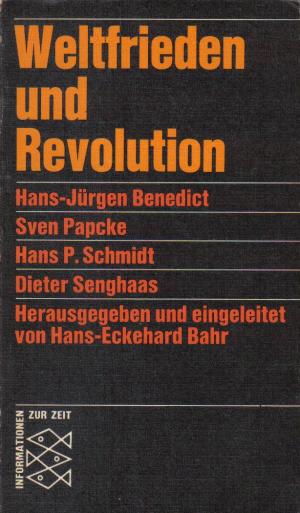 Weltfrieden und Revolution