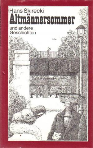 gebrauchtes Buch – Hans Skirecki – Altmännersommer und andere Geschichten.