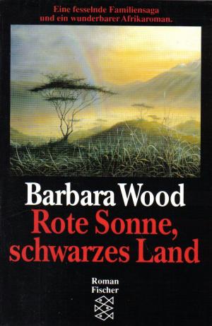 Rote Sonne, schwarzes Land