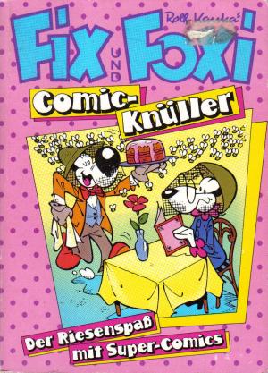 gebrauchtes Buch – Rolf Kauka – Fix & Foxi  Comic Knüller