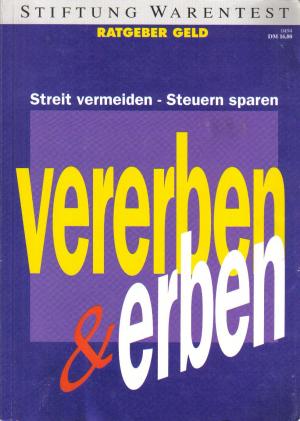 gebrauchtes Buch – Stiftung Warentest – Vererben & erben