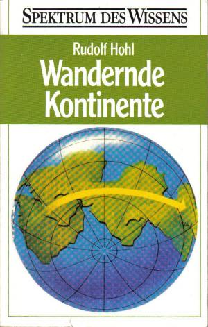 Wandernde Kontinente.