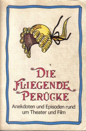 Die fliegende Perücke