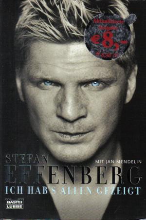 gebrauchtes Buch – Stefan Effenberg – Ich hab's allen gezeigt.