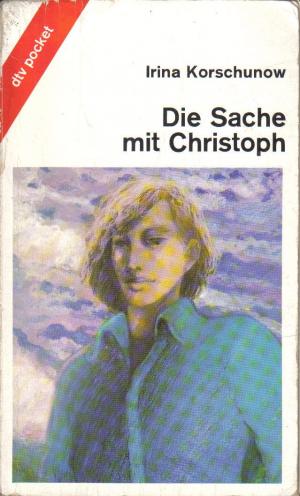 gebrauchtes Buch – Irina Korschunow – Die Sache mit Christoph