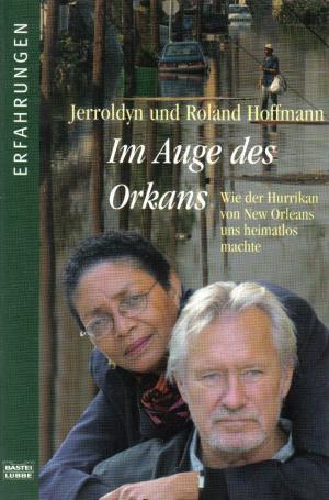 gebrauchtes Buch – Hoffmann, Jerroldyn/Hoffmann – Im Auge des Orkans