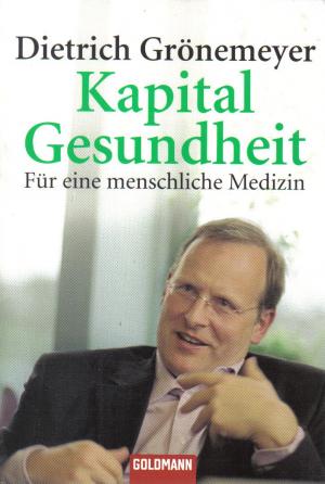 gebrauchtes Buch – Grönemeyer, Dietrich H. W. – Kapital Gesundheit