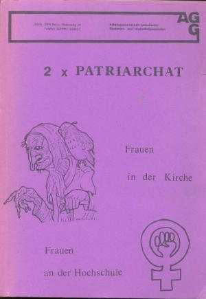 gebrauchtes Buch – 2xPatriarchat. Frauen in der Kirche/Frauen an der Hochschule