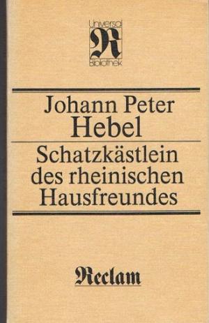 gebrauchtes Buch – Hebel, Johann Peter – Schatzkästlein des rheinischen Hausfreundes