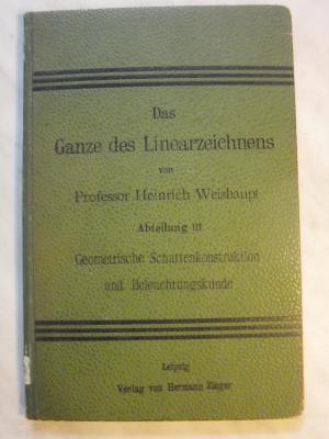 Das Ganze des Linearzeichnens AbteilungIII, Geometrische Schattenkonstruktion und Beleuchtungskunde