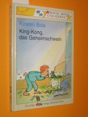 gebrauchtes Buch – Kirsten Boie – King-Kong, das Geheimschwein. Bilder von Silke Brix-Henker