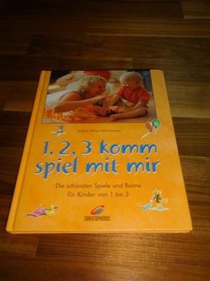 gebrauchtes Buch – Brigitte Wilmes-Mielenhausen – 1, 2, 3 komm spiel mit mir