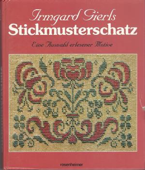 gebrauchtes Buch – Irmgard Gierl – Stickmusterschatz