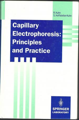 Capillary Electrophoresis: Principles and Practice