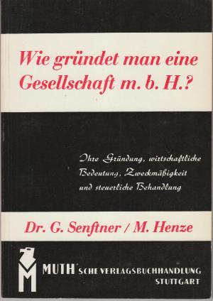 Wie gründet man eine Gesellschaft m.b.H.?