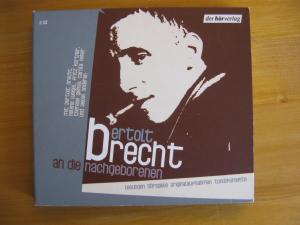 gebrauchtes Hörbuch – Bertolt Brecht – An die Nachgeborenen. Lesungen, Hörspiele, Originalaufnahmnen, Tondokumente.