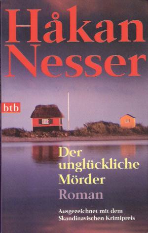 gebrauchtes Buch – Hakan Nesser – Der unglückliche Mörder