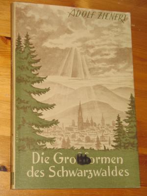 antiquarisches Buch – Adolf Zienert – Die Großformen des Schwarzwaldes. Mit 7 Karten