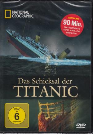 neuer Film – National Geographic – Das Schicksal der Titanic