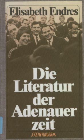 Die Literatur der Adenauerzeit