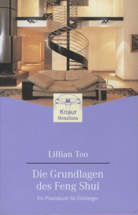 gebrauchtes Buch – Lillian Too – Die Grundlagen des Feng Shui