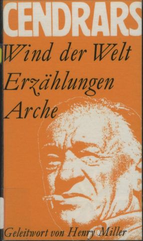 Wind der Welt - Erzählung - Abenteuer eines Lebens - Geleitwort von Henry Miller -