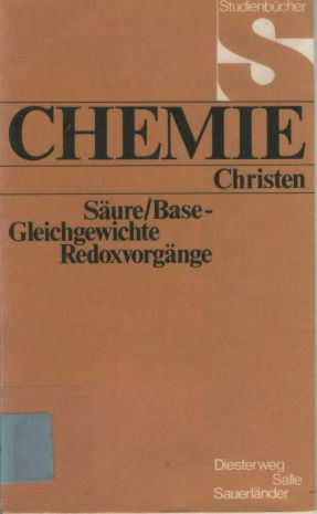 Chemie, Säure/Base-Gleichgewichte Redoxvorgänge. - Studienbücher -