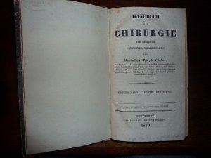 Handbuch der Chirurgie zum Gebrauche bei seinen Vorlesungen