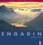 Engadin - Bahn, Land und Leute