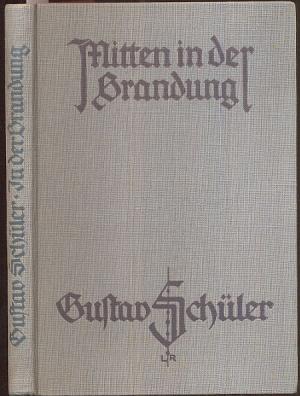 antiquarisches Buch – Gustav Schüler – Mitten in der Brandung. Gedichte. antiquarisches Buch – Gustav Schüler – Mitten in der Brandung. Gedichte.