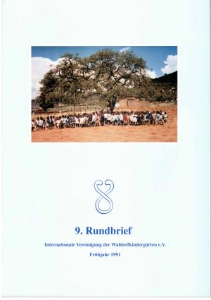 9. Rundbrief der Internationalen Vereinigung der Waldorfkindergärten - Frühjahr 1991