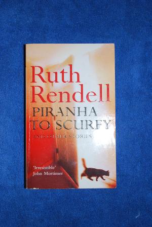 gebrauchtes Buch – Ruth Rendell – Piranha to Scurfy and other stories