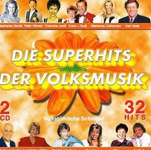 Die Superhits der Volksmusik - 32 Hits - Volkstümliche Schlager (Doppel-CD)