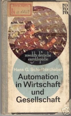 Automation in Wirtschaft und Gesellschaft