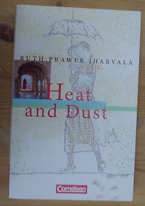 gebrauchtes Buch – Prawer Jhabvala – Cornelsen Senior English Library - Literatur / Ab 11. Schuljahr - Heat and Dust - Textband mit Annotationen