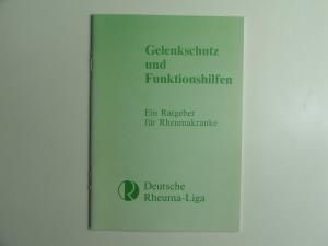 gebrauchtes Buch – Deutsche Rheuma-Liga  – Gelenkschutz und Funktionshilfen: Ein Ratgeber für Rheumakranke